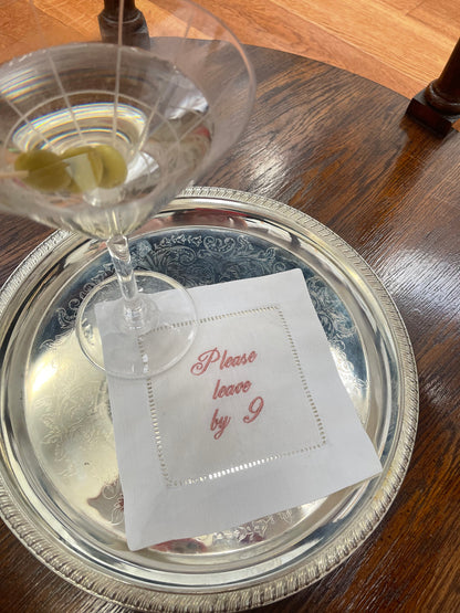 Please leave by 9 - Cocktail Napkin